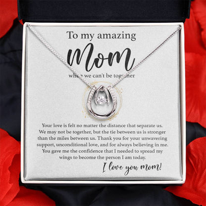 To My Amazing Mom - Thank You For Support and Unconditional Love - Lucky In Love Necklace - Best Gift For Mom
