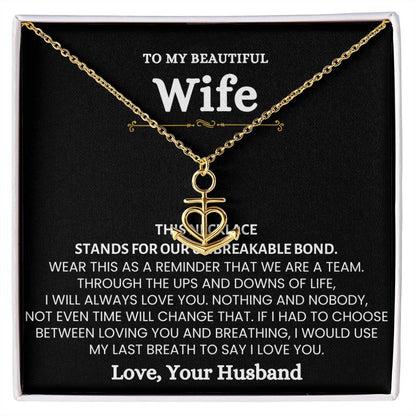 To My Beautiful Wife Necklace - Emotional Love Jewelry Gift from Husband for Valentine’s Day & Birthday Happiness - Anchor Pendant Necklace