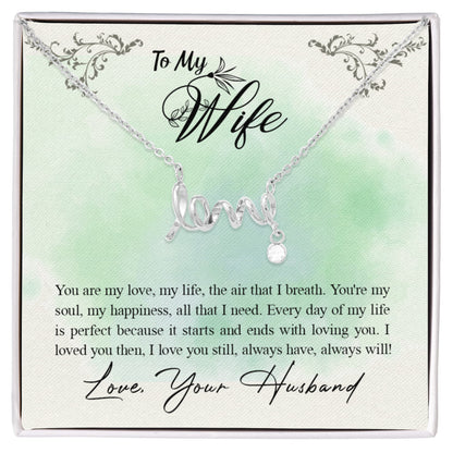 Holiday Gift for Wife - Romantic Jewelry from Husband for Christmas & Valentine’s Day - Scripted Love Necklace