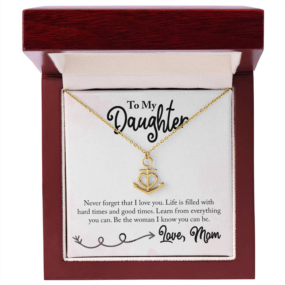 To My Daughter Necklace – Graduation & Christmas Gift from Mom – Anchor Pendant Necklace