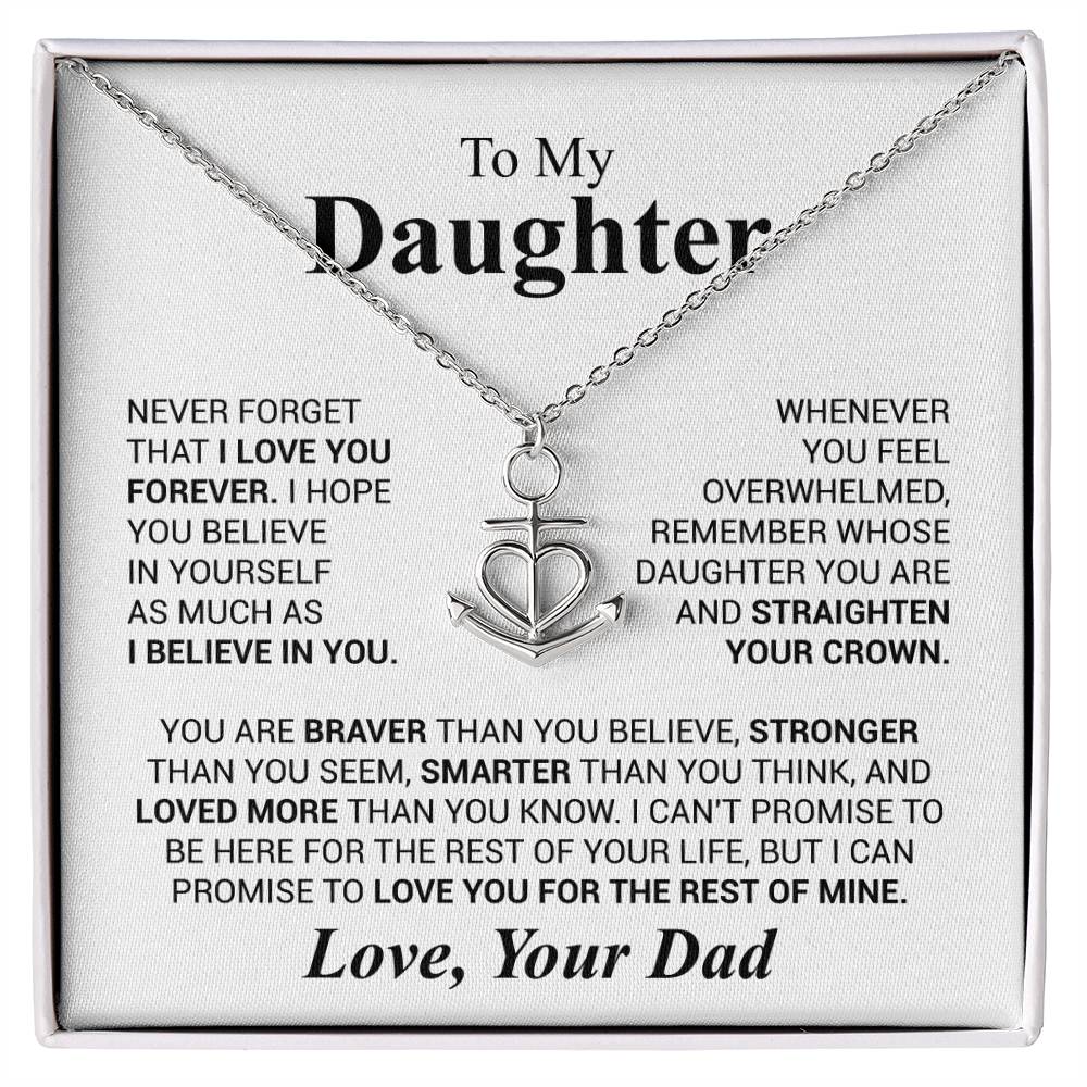 To My Daughter Necklace - Heartwarming Gift from Dad for Daughter’s Birthday & Meaningful Achievements - Anchor Pendant Necklace
