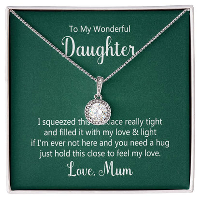 To My Daughter Necklace – Mum to Daughter Present for Graduation – Eternal Hope Necklace