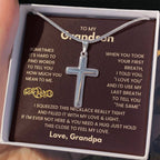 To My Grandson - Just hold this close to feel my love - Grandson Gift from Grandpa - Artisan Cross Necklace