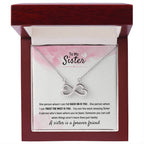 To My Sister - Gift for Sister - A sister is a forever friend - Endless Love Necklace