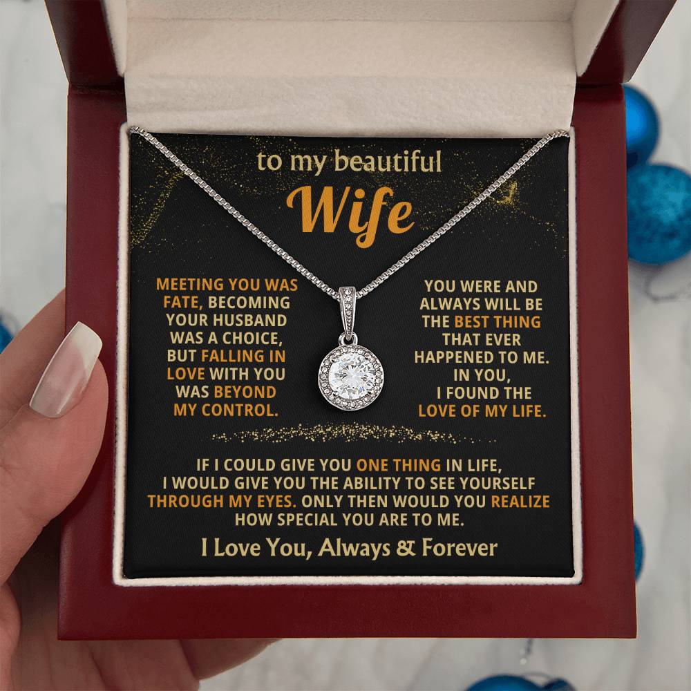 To My Beautiful Wife Necklace - Special Love Jewelry for Wife from Husband for Birthday, Anniversary & Valentine’s Day - Eternal Hope Necklace