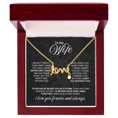 To My Wife - I am not perfect - Scripted Love Necklace - Gift for Wife from Husband