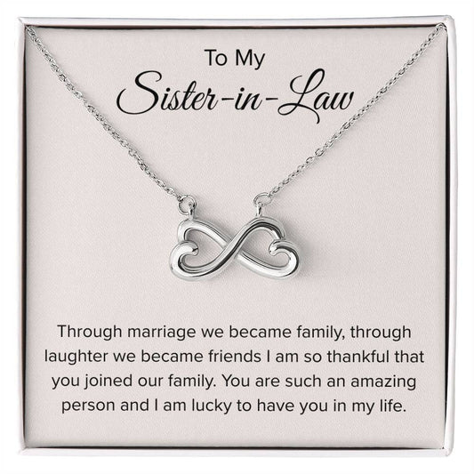 To My Sister In Law - Through Marriage We Become Family - Sister In Law Gift - Endless Love Necklace