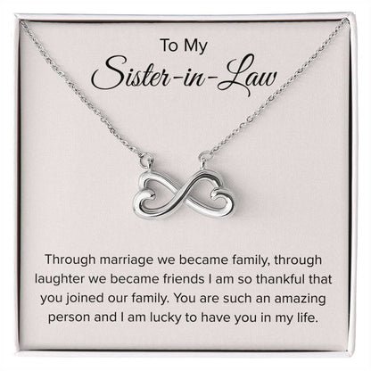 To My Sister In Law - Through Marriage We Become Family - Sister In Law Gift - Endless Love Necklace