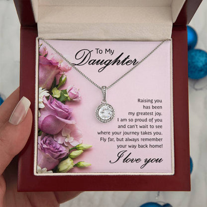 To My Daughter Necklace – Graduation Birthday Valentine’s Gift for Daughter – Eternal Hope Necklace