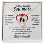 To My Beautiful Soulmate Necklace - Romantic Necklace Gift for Her for Valentine’s Day & Special Occasions - Alluring Beauty Necklace