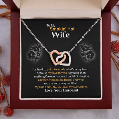 To My Smokin' Hot Wife Necklace - Special Love Jewelry for Wife from Husband for Birthday, Anniversary & Valentine’s Day - Interlocking Hearts Necklace