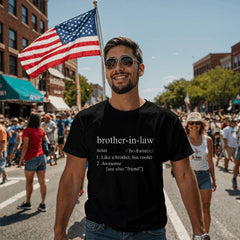 Brother-in-Law Definition T-Shirt – Like a Brother But Cooler Funny Tee