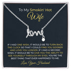 To My Smokin’ Hot Wife Necklace - Meaningful Jewelry Gift from Husband for Every Special Occasion Including Valentine’s Day - Scripted Love Necklace