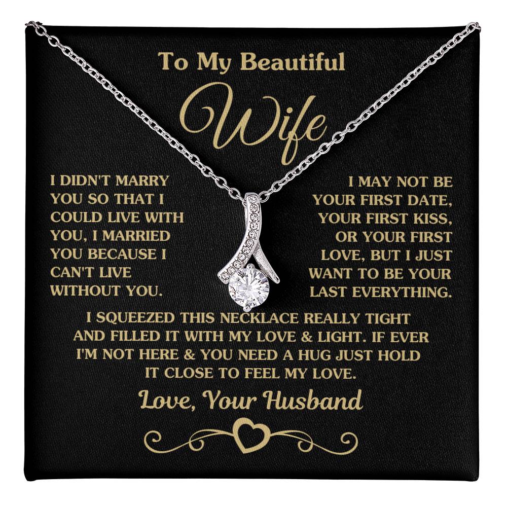 To My Beautiful Wife Necklace - Romantic Husband to Wife Jewelry for Birthday, Valentine’s Day & Special Celebrations - Alluring Beauty Necklace
