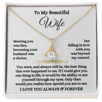 To My Beautiful Wife Necklace - Beautiful Wife Jewelry Gift for Birthday, Valentine’s Day & Special Romantic Moments - Alluring Beauty Necklace