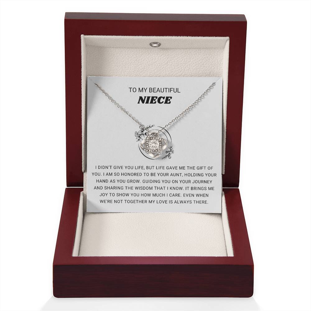 To My Beautiful Niece - I am so honored to be you aunt - Gift for Niece from Aunt - Love Knot Necklace