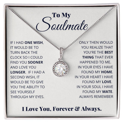 To My Soulmate Necklace - Heartfelt Gift for Her for Birthday & Romantic Days - Eternal Hope Necklace