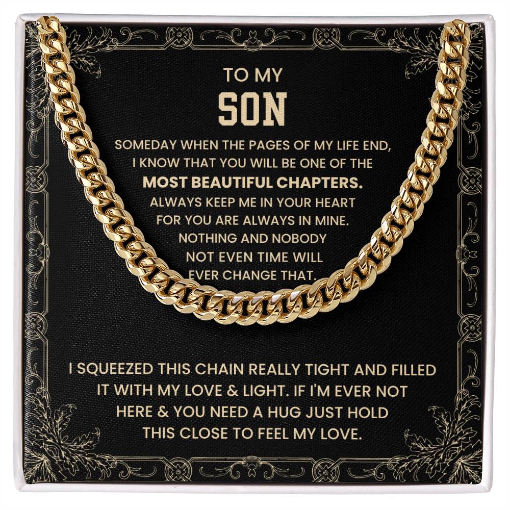 To My Son - Someday when the pages of my life end - Cuban Link Chain