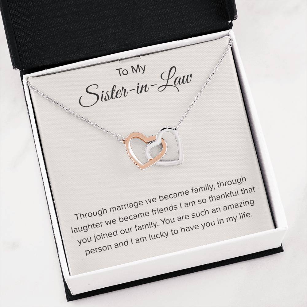 To My Sister In Law - Through Marriage We Become Family - Sister In Law Gift - Interlocking Hearts Necklace