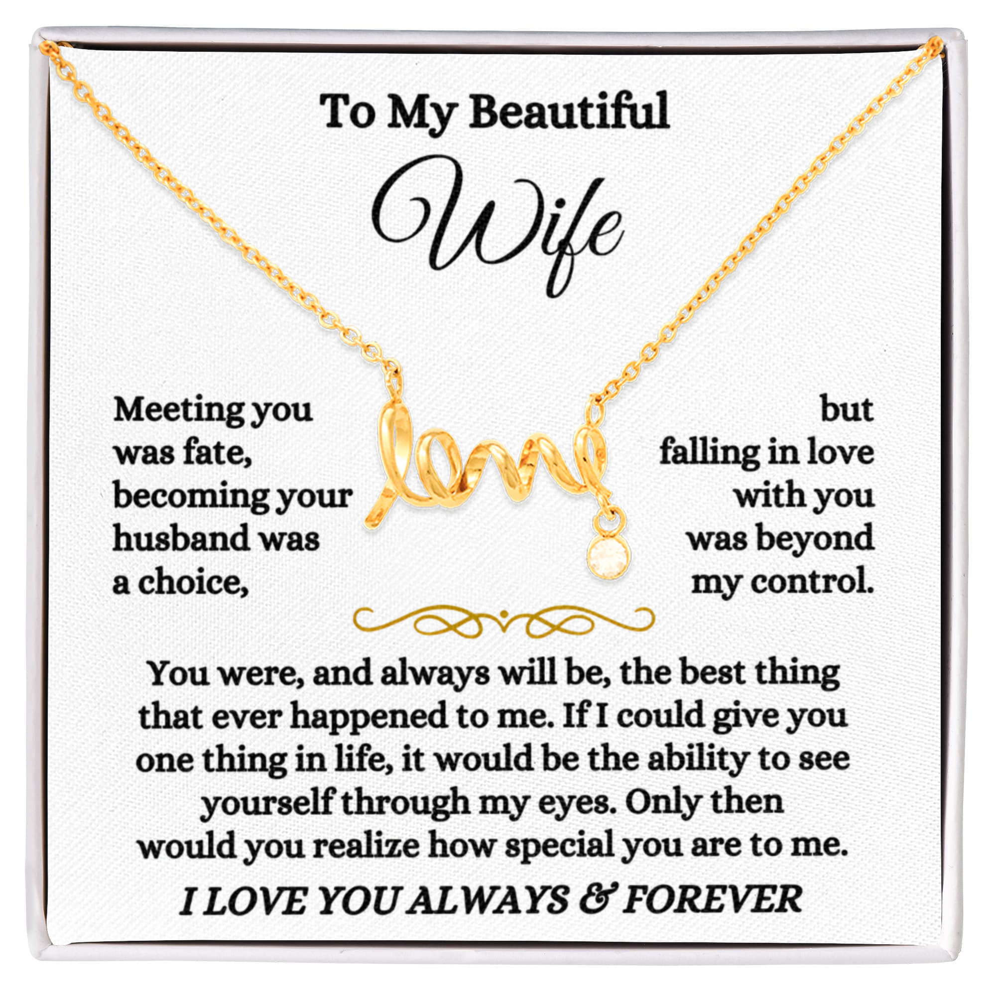 To My Wife Necklace - Surprise Gift from Husband for Birthday, Valentine’s Day & Anniversary - Scripted Love Necklace
