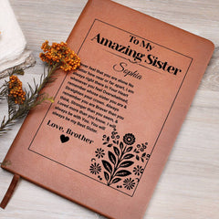Engraved Leather Journal Gift, Sentimental Notebook for Sister from Brother, Heartfelt Travel Diary, Inspirational Keepsake, To My Amazing Sister