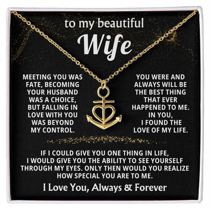 To My Beautiful Wife Necklace - Beautiful Wife Jewelry Gift for Birthday, Valentine’s Day & Special Romantic Moments - Anchor Pendant Necklace