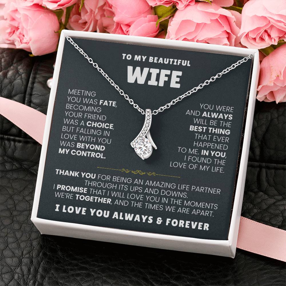 To My Beautiful Wife Necklace - Emotional Jewelry Gift for Wife from Husband to Celebrate Love Every Day - Alluring Beauty Necklace