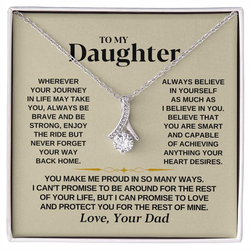 To My Beautiful Daughter Necklace - I Believe In You - Present for Daughter from Dad - Alluring Beauty Necklace