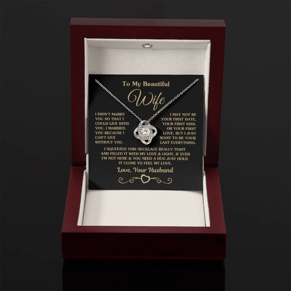 To My Beautiful Wife Necklace - Romantic Husband to Wife Jewelry for Birthday, Valentine’s Day & Special Celebrations - Love Knot Necklace