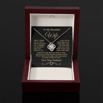 To My Beautiful Wife Necklace - Romantic Husband to Wife Jewelry for Birthday, Valentine’s Day & Special Celebrations - Love Knot Necklace