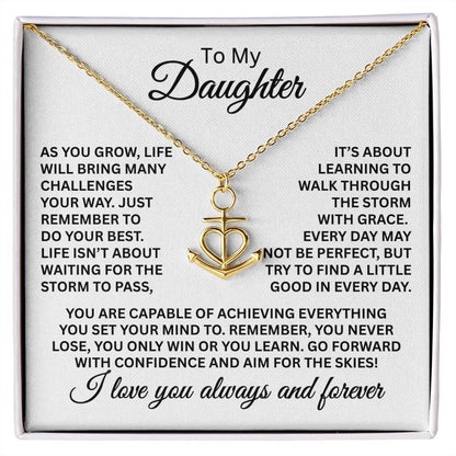 To My Daughter Necklace - I love you always and forever - Anchor Pendant Necklace