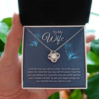 Gift for Wife from Husband - Sentimental Jewelry for Anniversary & Valentine’s Day - Love Knot Necklace