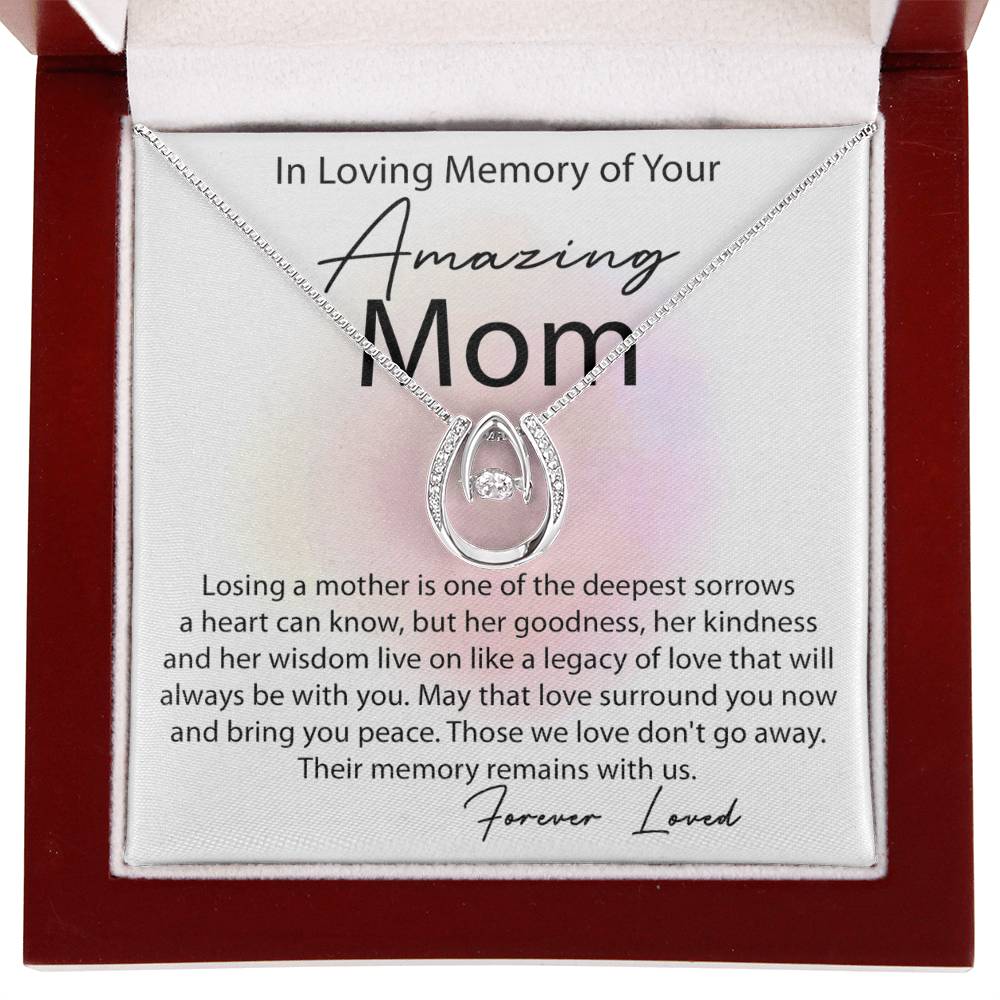 To My Amazing Mom - I Will Always Need You - Lucky In Love Necklace - Sentimental Gift for Mom