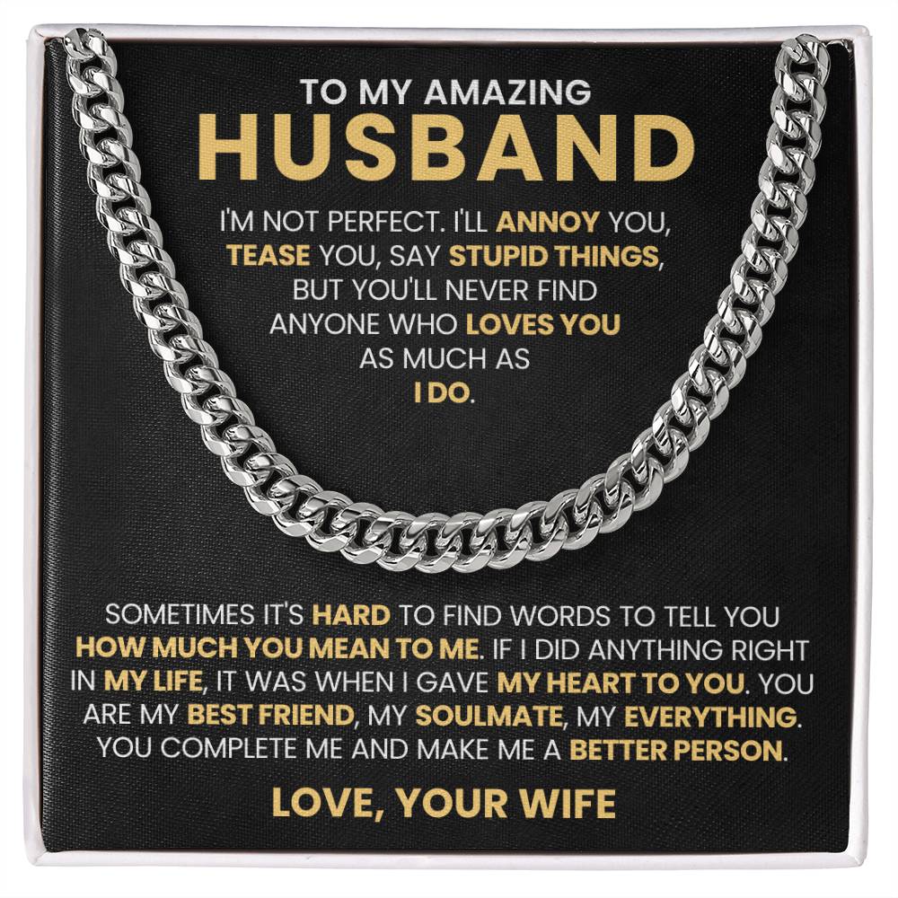 To My Amazing Husband - You're My Everything - Cuban Link Chain Gift from Wife to Husband