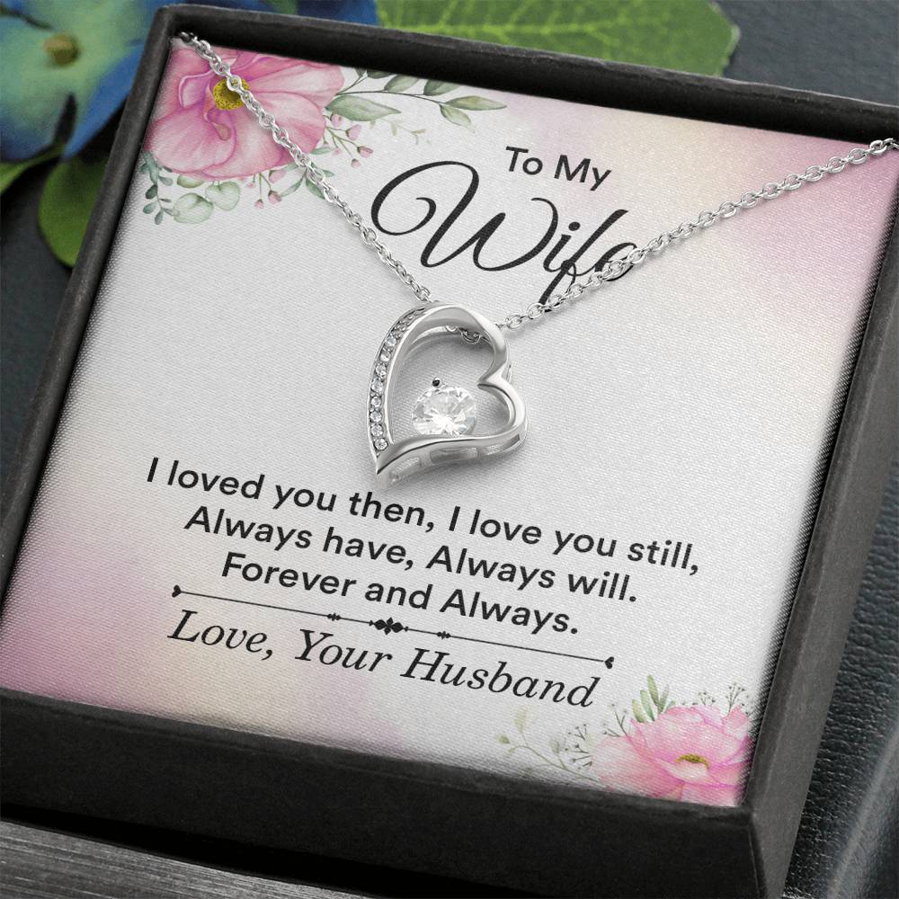 To My Wife Necklace - Romantic Jewelry Gift for Wife from Husband to Celebrate Love on Valentine’s Day & More - Forever Love Necklace