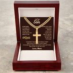 To My Son - Just hold this close to feel my love - Son Gift from Mom - Artisan Cross with Cuban Link Chain
