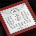 To My Sister - I am so lucky to have your presence - Gift for Sister - Alluring Beauty Necklace