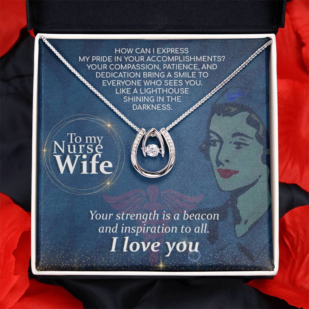 To My Nurse Wife Necklace from Husband - Emotional Jewelry Gift for Anniversary, Birthday & Valentine’s Day - Lucky In Love Necklace
