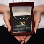 To My Wife Necklace - Romantic Gift for Special Moments & Valentine’s Day - Interlocking Hearts Necklace