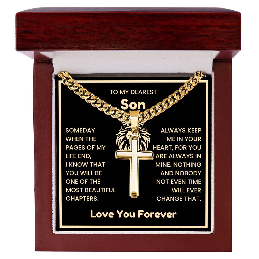 To My Dearest Son Necklace - Gift for Son - Always keep me in your heart - Artisan Cross with Cuban Link Chain