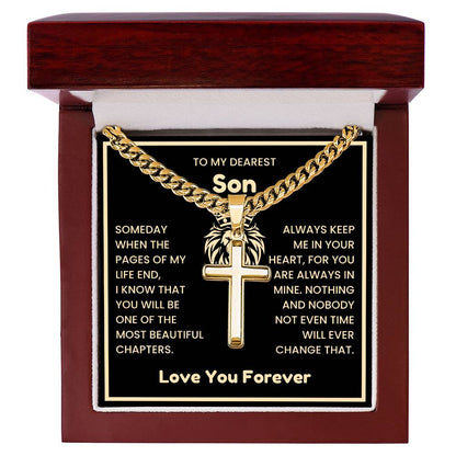 To My Dearest Son Necklace - Gift for Son - Always keep me in your heart - Artisan Cross with Cuban Link Chain
