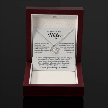 To My Beautiful Wife Necklace - Romantic Anniversary & Valentine’s Day Jewelry Gift from Husband to Wife - Love Knot Necklace