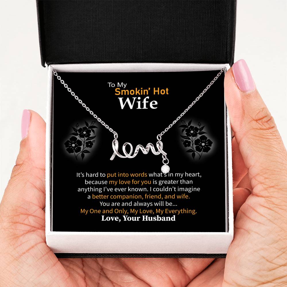 Gift for Wife from Husband - Sentimental Jewelry for Anniversary & Valentine’s Day - Scripted Love Necklace