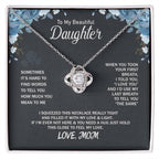 To My Daughter Necklace - Heartfelt Gift from Mom for Birthday, Graduation & Proud Mom Moments - Love Knot Necklace
