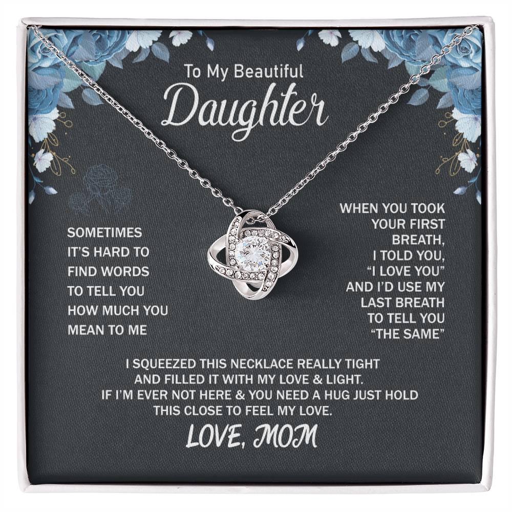 To My Daughter Necklace - Heartfelt Gift from Mom for Birthday, Graduation & Proud Mom Moments - Love Knot Necklace