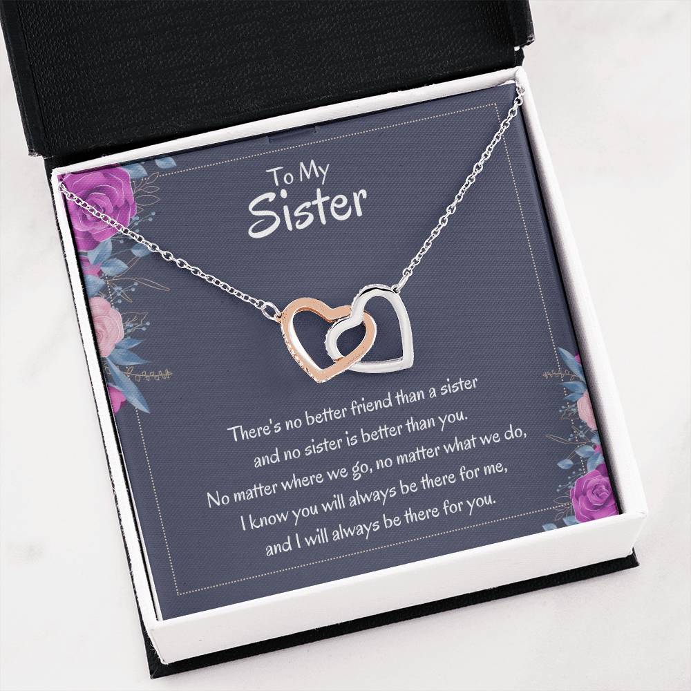 Heartfelt Sister Gift - There's no better friend than a sister - Interlocking Hearts Necklace
