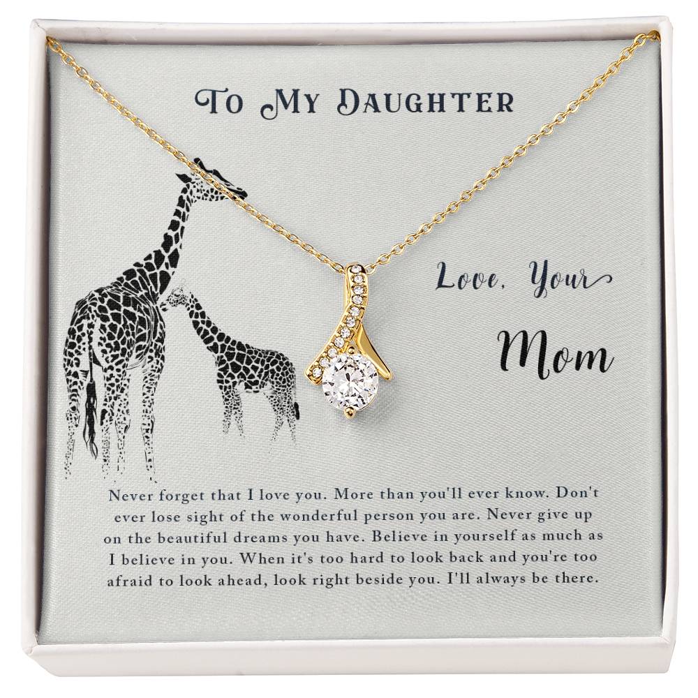 To My Daughter Necklace – Mom’s Choice for Daughter Birthday Graduation – Alluring Beauty Necklace