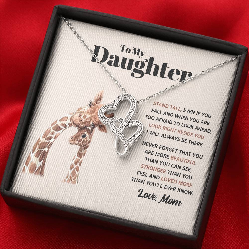 To My Daughter Necklace - Stand Tall - Mom to Daughter Gift - Heart-to-heart Pendant Necklace