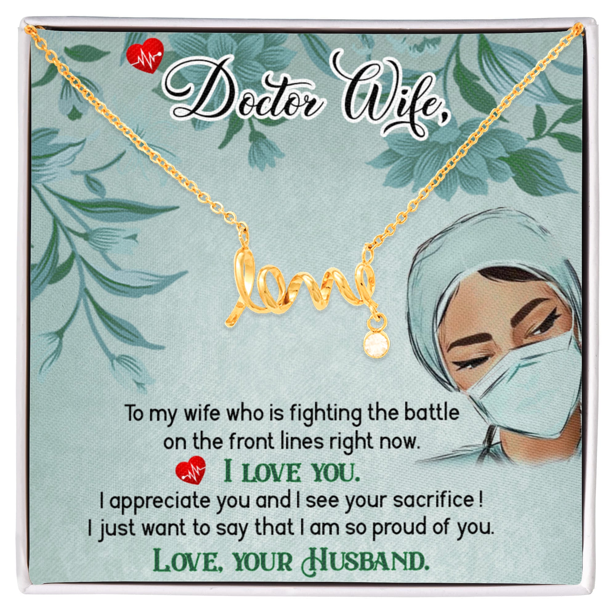 To My Doctor Wife Gift from Husband - Scripted Love Necklace