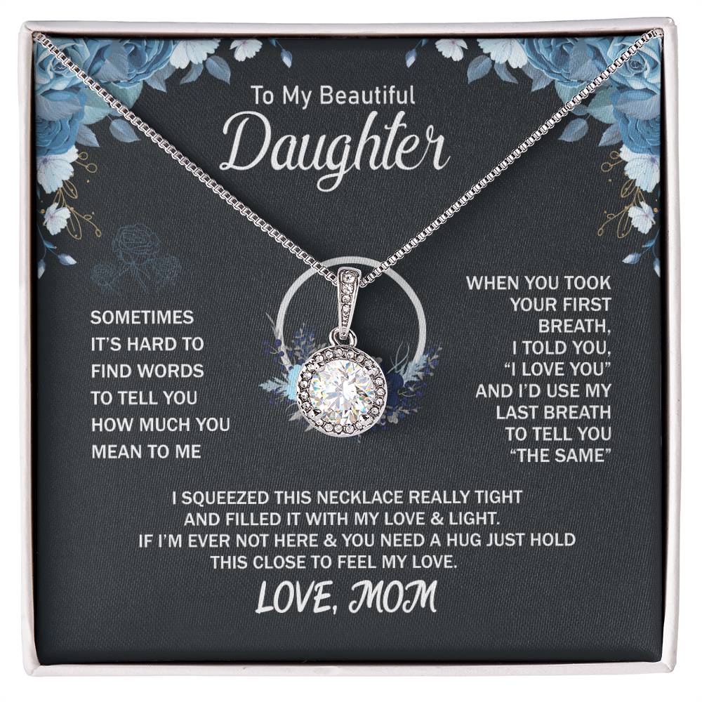 To My Daughter Necklace - Sentimental Birthday Gift from Mom - Eternal Hope Necklace